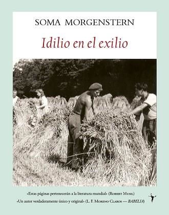 IDILIO EN EL EXILIO | 9788496601734 | MORGENSTERN, SOMA | Llibreria Aqualata | Comprar libros en catalán y castellano online | Comprar libros Igualada