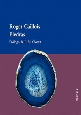 PIEDRAS | 9788498415599 | CAILLOIS, ROGER | Llibreria Aqualata | Comprar libros en catalán y castellano online | Comprar libros Igualada