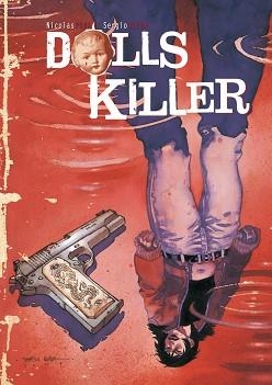 DOLLS KILLER | 9788415201458 | PONA, NICOLAS / BLEDA, SERGIO | Llibreria Aqualata | Comprar libros en catalán y castellano online | Comprar libros Igualada