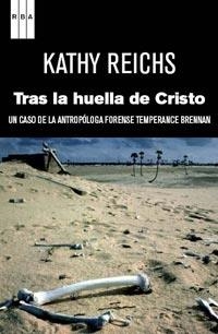 TRAS LA HUELLA DE CRISTO (SERIE NEGRA 152) | 9788490060889 | REICHS, KATHY | Llibreria Aqualata | Comprar llibres en català i castellà online | Comprar llibres Igualada