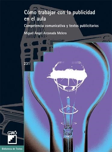 COMO TRABAJAR LA PUBLICIDAD EN EL AULA | 9788478274628 | Llibreria Aqualata | Comprar libros en catalán y castellano online | Comprar libros Igualada