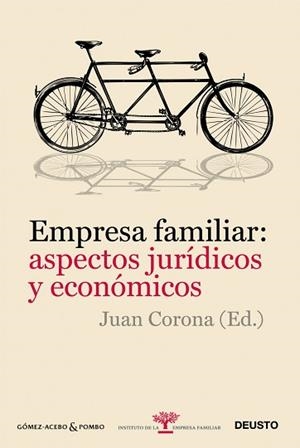 EMPRESA FAMILIAR: ASPECTOS JURIDICOS Y ECONOMICOS | 9788423428403 | CORONA, JUAN | Llibreria Aqualata | Comprar llibres en català i castellà online | Comprar llibres Igualada