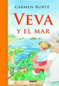 VEVA Y EL MAR | 9788427901339 | KURTZ, CARMEN | Llibreria Aqualata | Comprar libros en catalán y castellano online | Comprar libros Igualada