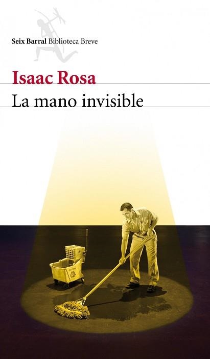 MANO INVISIBLE, LA  | 9788432209338 | ROSA, ISSAC | Llibreria Aqualata | Comprar llibres en català i castellà online | Comprar llibres Igualada