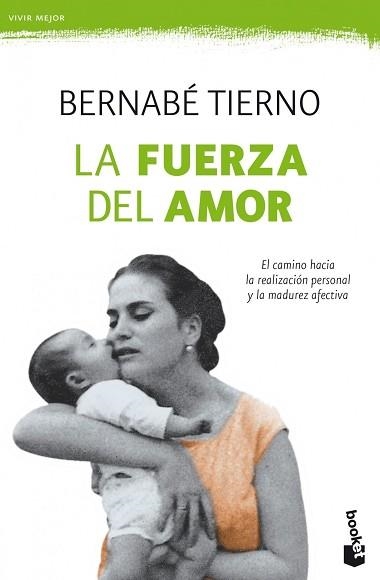 FUERZA DEL AMOR, LA (BOOKET PRACTICOS) | 9788484609384 | TIERNO, BERNABE | Llibreria Aqualata | Comprar libros en catalán y castellano online | Comprar libros Igualada
