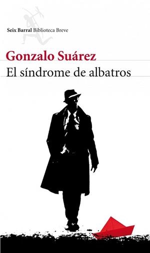 SINDROME DEL ALBATROS, EL | 9788432209345 | SUAREZ, GONZALO | Llibreria Aqualata | Comprar libros en catalán y castellano online | Comprar libros Igualada
