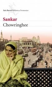 CHOWRINGHEE | 9788432209468 | SANKAR | Llibreria Aqualata | Comprar libros en catalán y castellano online | Comprar libros Igualada