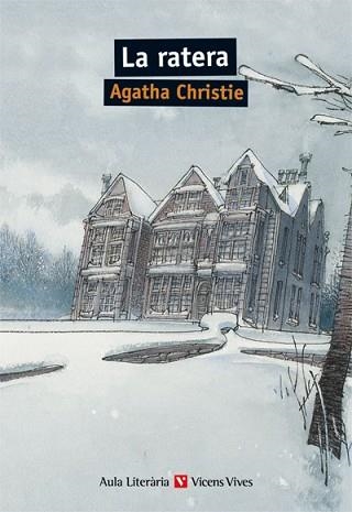 RATERA, LA (AULA LITERARIA) | 9788431692230 | CHRISTIE, AGATHA | Llibreria Aqualata | Comprar libros en catalán y castellano online | Comprar libros Igualada