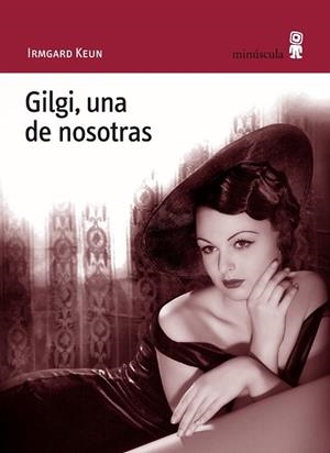 GILGI, UNA DE NOSOTRAS (ALEXANDERPLATZ 21) | 9788495587817 | KEUN, IRMGARD | Llibreria Aqualata | Comprar libros en catalán y castellano online | Comprar libros Igualada