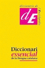 DICCIONARI ESSENCIAL DE LA LLENGUA CATALANA | 9788441219113 | Llibreria Aqualata | Comprar llibres en català i castellà online | Comprar llibres Igualada