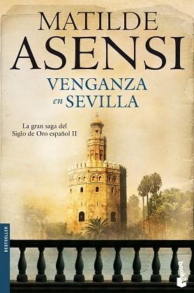 VENGANZA EN SEVILLA (BOOKET 5018/8) | 9788408100416 | ASENSI, MATILDE | Llibreria Aqualata | Comprar libros en catalán y castellano online | Comprar libros Igualada