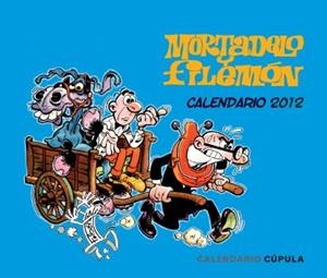 2012 CALENDARIO SOBREMESA MORTADELO Y FILEMON | 9788448069629 | IBÁÑEZ | Llibreria Aqualata | Comprar llibres en català i castellà online | Comprar llibres Igualada