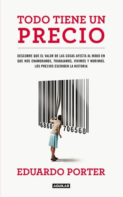 TODO TIENE UN PRECIO | 9788403102064 | PORTER, EDUARDO | Llibreria Aqualata | Comprar llibres en català i castellà online | Comprar llibres Igualada