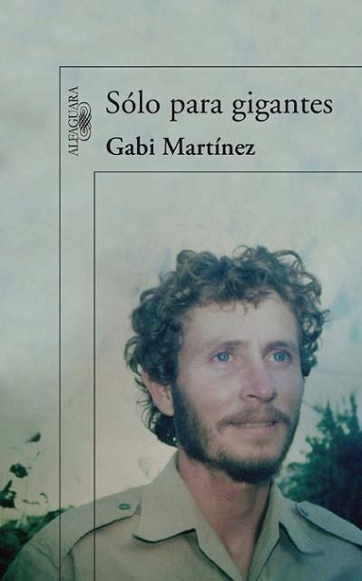 SOLO PARA GIGANTES | 9788420407654 | MARTINEZ, GABI | Llibreria Aqualata | Comprar libros en catalán y castellano online | Comprar libros Igualada