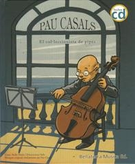 PAU CASALS. EL COLECCIONISTA DE PIPES (LLIBRE +`CD) | 9788493588380 | Llibreria Aqualata | Comprar llibres en català i castellà online | Comprar llibres Igualada