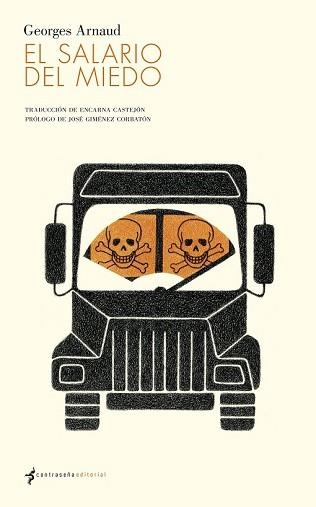 SALARIO DEL MIEDO, EL | 9788493781880 | ARNAUD, GEORGES | Llibreria Aqualata | Comprar libros en catalán y castellano online | Comprar libros Igualada
