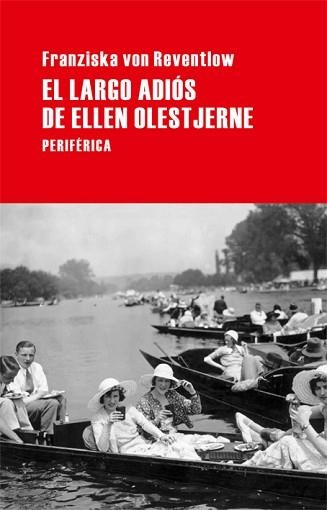LARGO ADIOS DE ELLEN OLESTJERNE, EL (LARGO RECORRIDO 25) | 9788492865390 | VON REVENTLOW, FRANZISKA | Llibreria Aqualata | Comprar libros en catalán y castellano online | Comprar libros Igualada