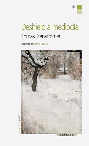 DESHIELO A MEDIODIA (LETRAS NORDICAS 20) | 9788492683604 | TTRANSTROMER, TOMAS | Llibreria Aqualata | Comprar libros en catalán y castellano online | Comprar libros Igualada