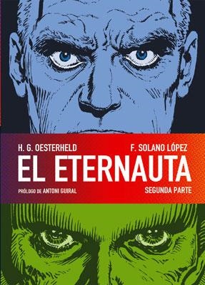 ETERNAUTA 2, EL | 9788467906356 | OESTERHELD - SOLANO | Llibreria Aqualata | Comprar libros en catalán y castellano online | Comprar libros Igualada