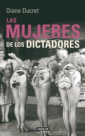 MUJERES DE LOS DICTADORES, LAS | 9788403102125 | DUCRET, DIANE | Llibreria Aqualata | Comprar llibres en català i castellà online | Comprar llibres Igualada