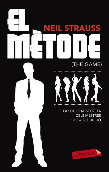 METODE, EL (LA BUTXACA) | 9788499303840 | STRAUSS, NEIL | Llibreria Aqualata | Comprar libros en catalán y castellano online | Comprar libros Igualada