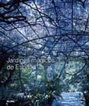 JARDINES MAGICOS DE ESPAÑA | 9788498015577 | BOJSTAD, ANNELI / MENCOS, EDUARDO | Llibreria Aqualata | Comprar libros en catalán y castellano online | Comprar libros Igualada