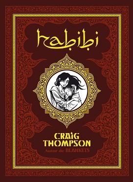 HABIBI | 9788415163299 | THOMPSON, CRAIG | Llibreria Aqualata | Comprar libros en catalán y castellano online | Comprar libros Igualada