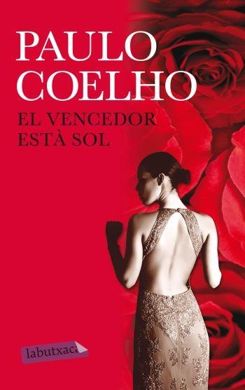 VENCEDOR ESTA SOL, EL (LABUTXACA) | 9788499303819 | COELHO, PAULO | Llibreria Aqualata | Comprar llibres en català i castellà online | Comprar llibres Igualada
