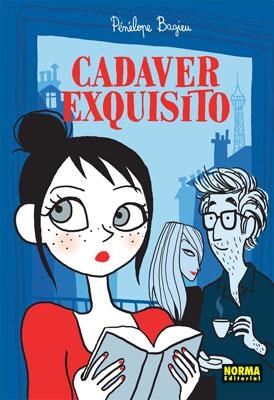 CADAVER EXQUISITO | 9788467905106 | BAGIEN, PENELOPE | Llibreria Aqualata | Comprar libros en catalán y castellano online | Comprar libros Igualada