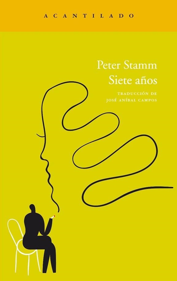 SIETE AÑOS (NARRATIVA 195) | 9788415277354 | STAMM, PETER | Llibreria Aqualata | Comprar libros en catalán y castellano online | Comprar libros Igualada