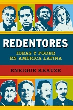 REDENTORES. IDEAS Y PODER EN AMERICA LATINA | 9788499921235 | KRAUZE, ENRIQUE | Llibreria Aqualata | Comprar libros en catalán y castellano online | Comprar libros Igualada