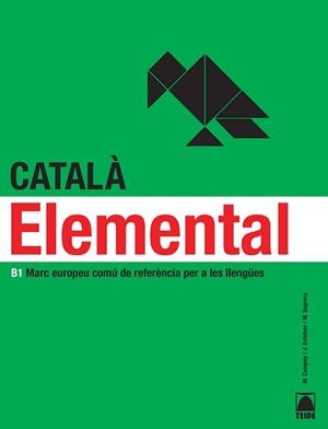 CATALA ELEMENTAL. B1 MARC EUROPEU COMU DE REFERENCIA PER  A LES LLENGUES | 9788430733934 | Llibreria Aqualata | Comprar libros en catalán y castellano online | Comprar libros Igualada
