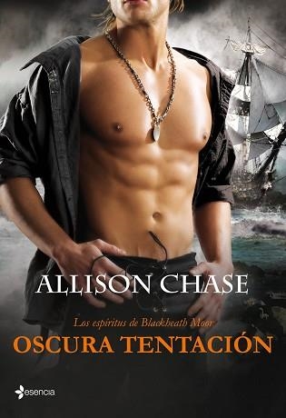 ESPIRITUS DE BLACKHEATH MOOR, LOS. OSCURA TENTACION | 9788408103677 | CHASE, ALLISON | Llibreria Aqualata | Comprar llibres en català i castellà online | Comprar llibres Igualada