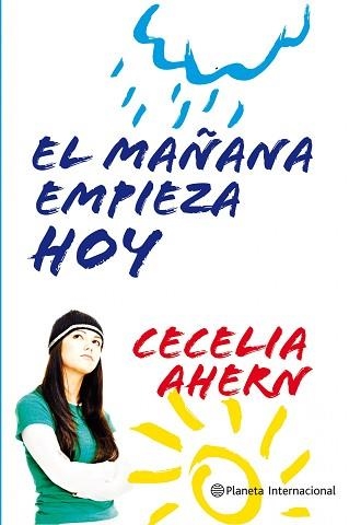 MAÑANA EMPIEZA HOY, EL | 9788408106050 | AHERN, CECELIA | Llibreria Aqualata | Comprar libros en catalán y castellano online | Comprar libros Igualada