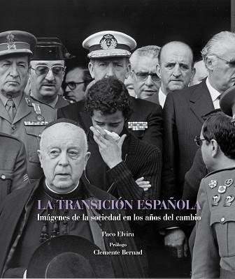 TRANSICION ESPAÑOLA, LA | 9788497857819 | ELVIRA, PACO | Llibreria Aqualata | Comprar libros en catalán y castellano online | Comprar libros Igualada