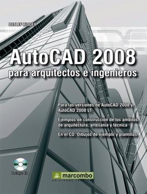 AUTOCAD 2008 PARA ARQUITECTOS E INGENIEROS | 9788426714671 | RIDDER, DETLEF | Llibreria Aqualata | Comprar llibres en català i castellà online | Comprar llibres Igualada