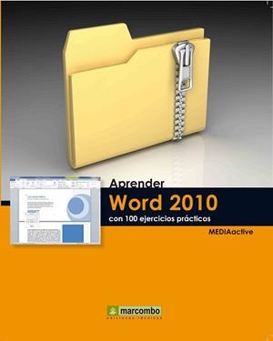 APRENDER WORD 2010 CON 100 EJERCICIOS PRACTICOS | 9788426716392 | MEDIAACTIVE | Llibreria Aqualata | Comprar libros en catalán y castellano online | Comprar libros Igualada