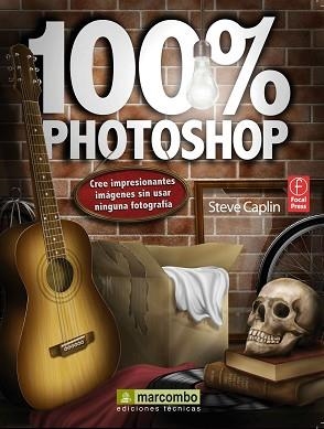 100 % PHOTOSHOP | 9788426717115 | CAPLIN, STEVE | Llibreria Aqualata | Comprar libros en catalán y castellano online | Comprar libros Igualada