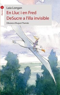 LLUC I EN FRED DESUCRE A L'ILLA INVISIBLE | 9788415095224 | LONGAN, LAIA | Llibreria Aqualata | Comprar llibres en català i castellà online | Comprar llibres Igualada