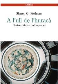 A L'ULL DE L'HURACA | 9788488839565 | FELDMAN, SHARON G. | Llibreria Aqualata | Comprar libros en catalán y castellano online | Comprar libros Igualada