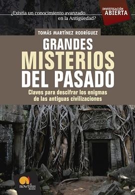 GRANDES MISTERIOS DEL PASADO (INVESTIGACION ABIERTA) | 9788497633437 | MARTINEZ RODRIGUEZ, TOMAS | Llibreria Aqualata | Comprar libros en catalán y castellano online | Comprar libros Igualada
