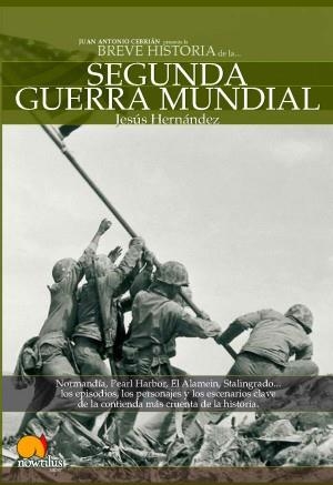 SEGUNDA GUERRA MUNDIAL, BREVE HISTORIA DE LA | 9788497632799 | HERNANDEZ, JESUS | Llibreria Aqualata | Comprar llibres en català i castellà online | Comprar llibres Igualada