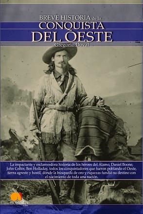 CONQUISTA DEL OESTE, BREVE HISTORIA DE LA | 9788497635714 | DOVAL, GREGORIO | Llibreria Aqualata | Comprar llibres en català i castellà online | Comprar llibres Igualada