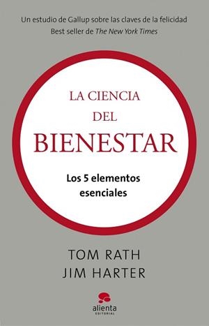 CIENCIA DEL BIENESTAR, LA | 9788415320050 | RATH, TOM /  HARTER, JIM | Llibreria Aqualata | Comprar llibres en català i castellà online | Comprar llibres Igualada