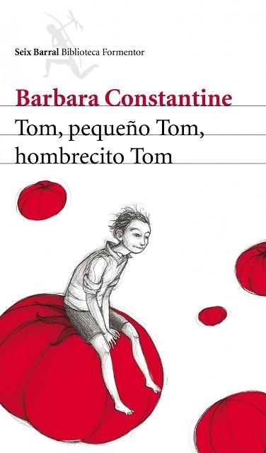 TOM, PEQUEÑO TOM, HOMBRECITO TOM | 9788432209383 | CONSTANTINE, BARBARA | Llibreria Aqualata | Comprar libros en catalán y castellano online | Comprar libros Igualada