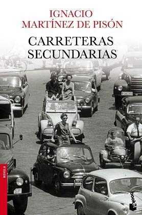 CARRETERAS SECUNDARIAS (BOOKET 2390) | 9788432251115 | MARTINEZ DE PISON, IGNACIO | Llibreria Aqualata | Comprar libros en catalán y castellano online | Comprar libros Igualada