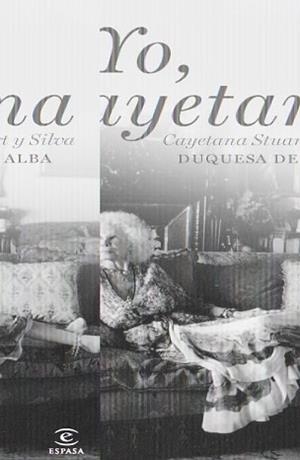YO, CAYETANA | 9788467037449 | STUART Y SILVA, CAYETANA. DUQUESA DE ALBA | Llibreria Aqualata | Comprar llibres en català i castellà online | Comprar llibres Igualada