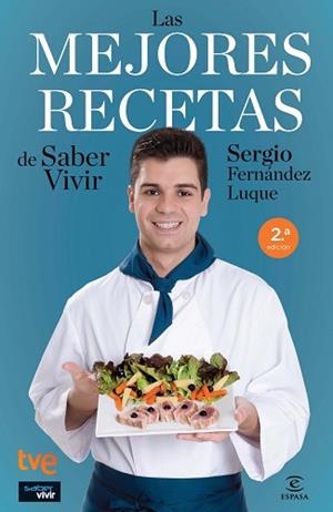 MEJORES RECETAS DE SABER VIVIR, LAS | 9788467037999 | FERNANDEZ, SERGIO | Llibreria Aqualata | Comprar llibres en català i castellà online | Comprar llibres Igualada