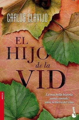 HIJO DE LA VID, EL (BOOKET 2385) | 9788484609414 | CLAVIJO COBOS, CARLOS | Llibreria Aqualata | Comprar llibres en català i castellà online | Comprar llibres Igualada