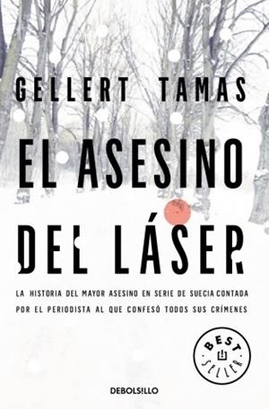 ASESINO DEL LASER, EL (BEST SELLER 917) | 9788499891927 | TAMAS, GELLERT | Llibreria Aqualata | Comprar libros en catalán y castellano online | Comprar libros Igualada